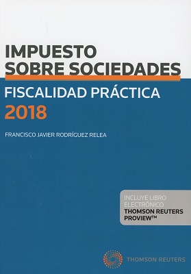 Fiscalidad Práctica 2018. Impuesto sobre Sociedades -0