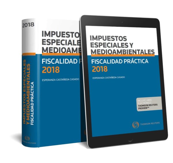 Fiscalidad Práctica 2018. Impuestos Especiales y Medioambientales -22349