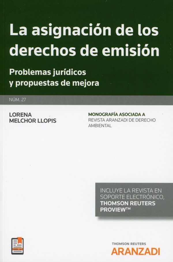 Asignación de los Derechos de Emisión. Problemas Jurídicos y propuesta de Mejora -0