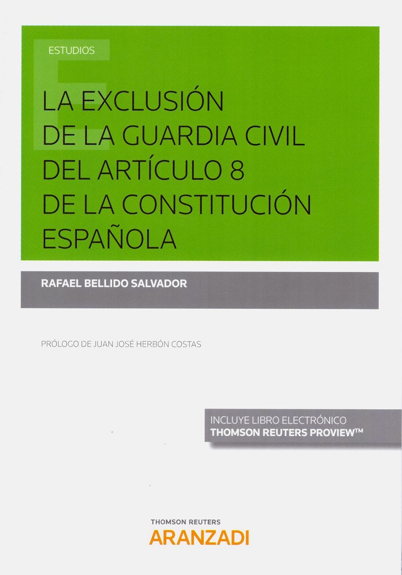 Exclusión de la Guardia Civil del Artículo 8 de la Constitución Española-0