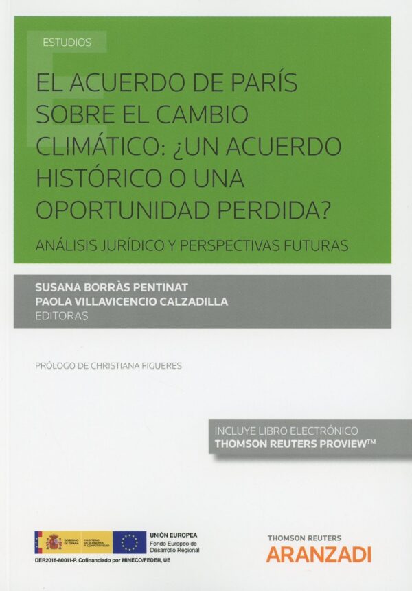 Acuerdo de París sobre el Cambio Climático: ¿ Un Acuerdo Histórico o una Oportunidad Perdida? Análisis Jurídico y Perspectiva Futuras-0