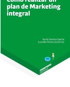 Cómo realizar un plan de marketing integral -0