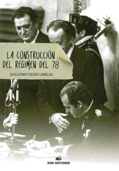 Construcción del Régimen del 78 -0