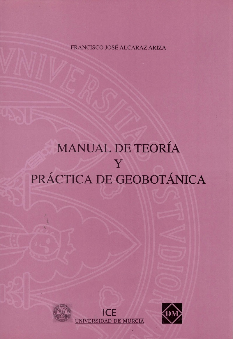 Manual de Teoría y Práctica de Geobotánica -0