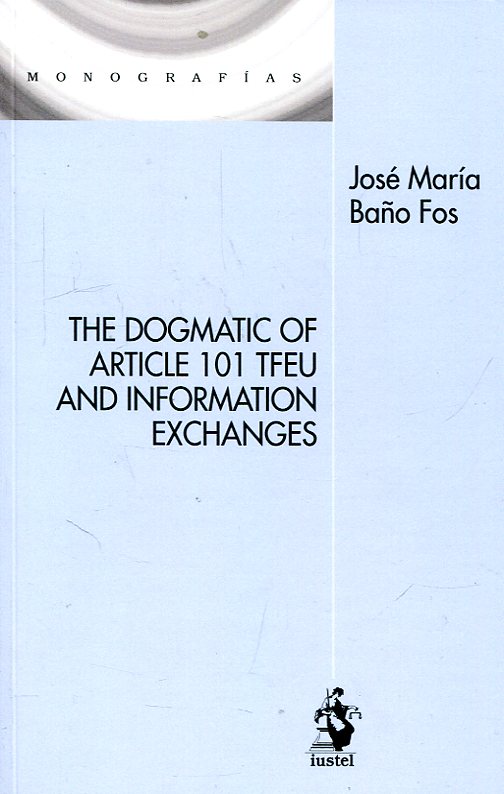 The Dogmatic of Article 101 TFEU and Information Exchanges -0