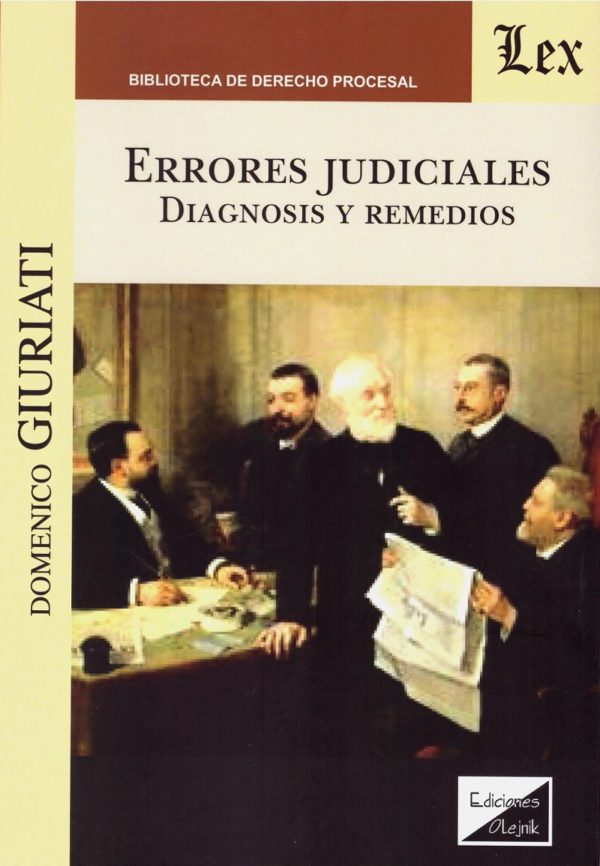 Errores Judiciales. Diagnosis y Remedios -0