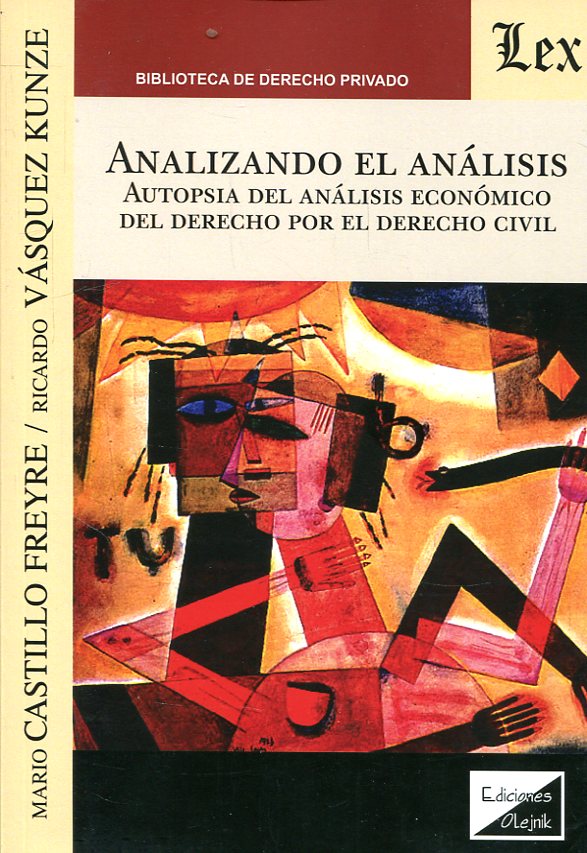 Analizando el análisis. Autopsia del análisis económico del Derecho por el Derecho Civil-0