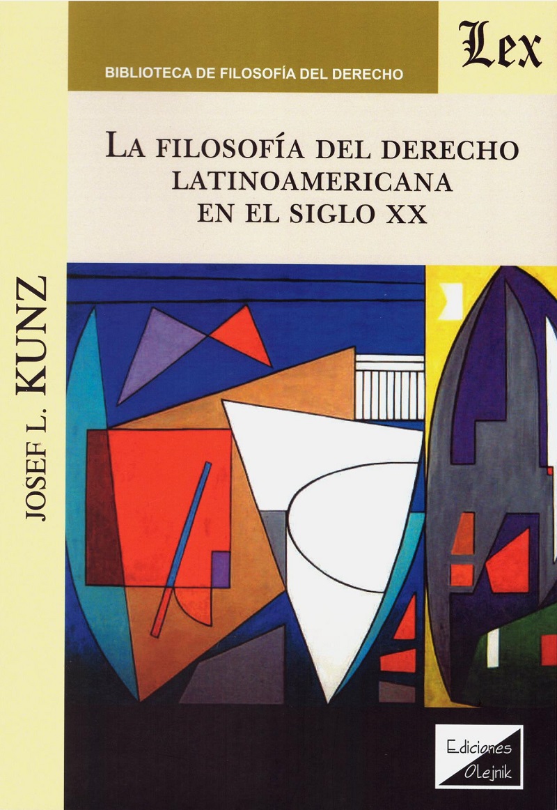 La Filosofía del Derecho Latinoamericana en el Siglo XX -0