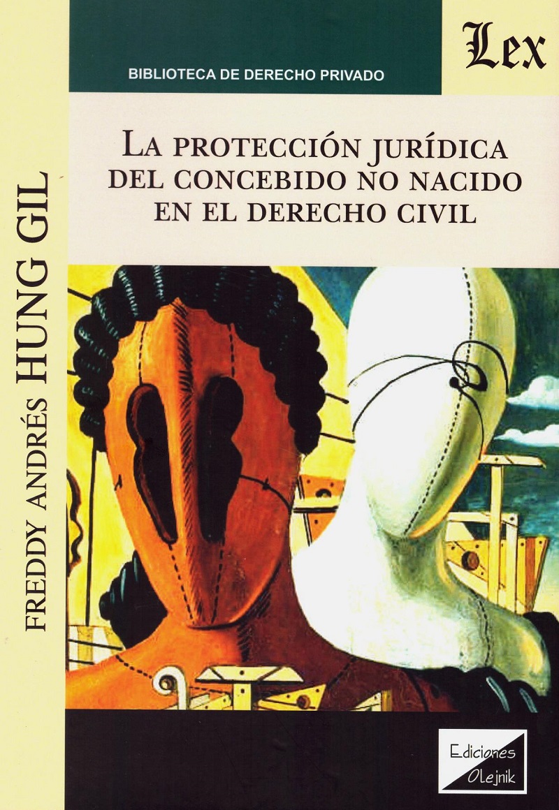Protección Jurídica del Concebido no Nacido en el Derecho Civil -0