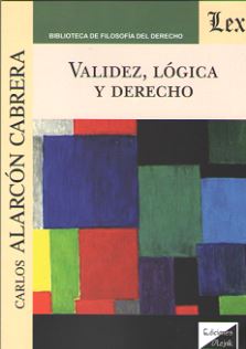 Validez, Lógica y Derecho -0