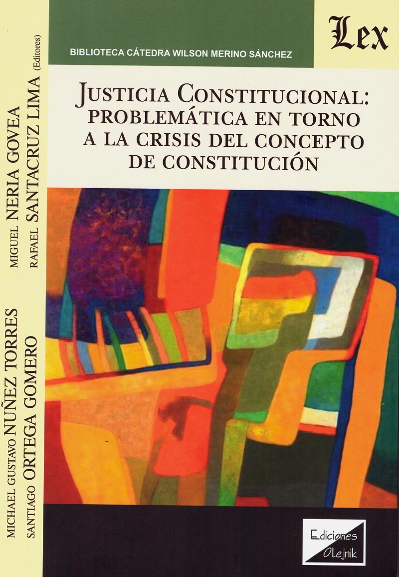 Justicia Constitucional: Problemática en Torno a la Crisis del Concepto de Constitución-0