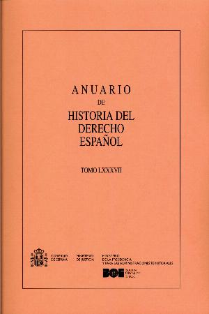 Anuario de Historia del Derecho Español 88 (2018) y 89 (2019) LXXXVIII Y LXXXIX -0
