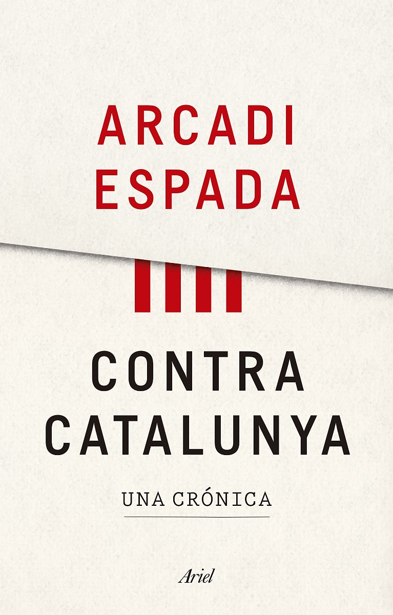 Contra Catalunya. Una Crónica -0