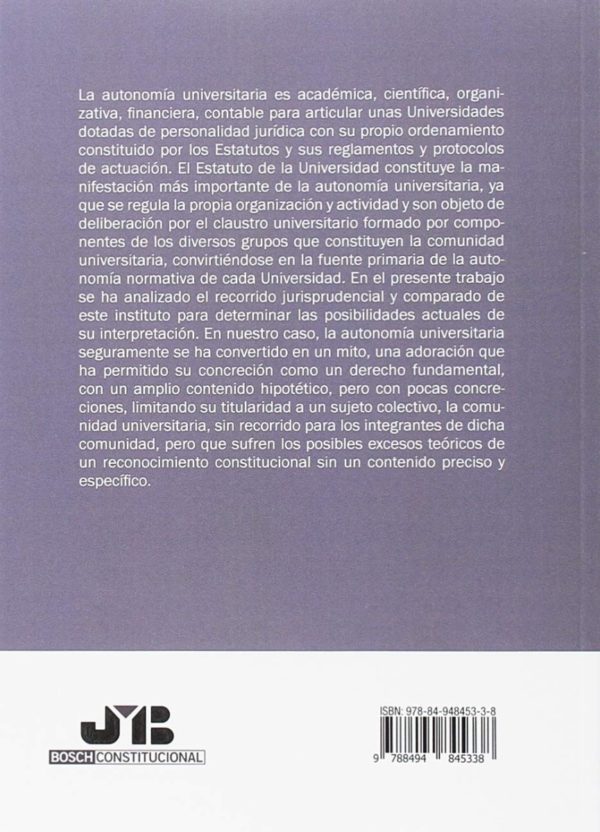 Autonomía Universitaria. Un Reconocimiento Constitucional entre la Aplicación Práctica y la Configuración Legislativa -26195