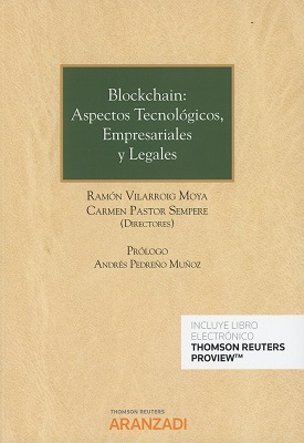 Blockchain: Aspectos Tecnológicos, Empresariales y Legales -0