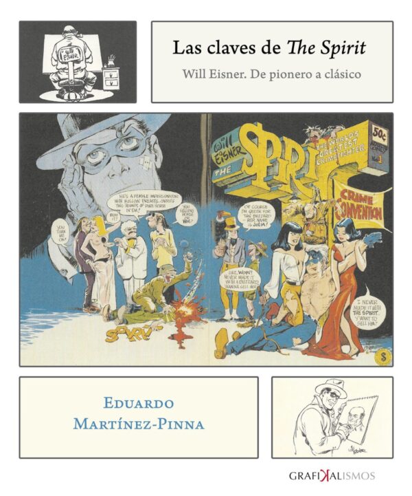 Claves de The Spirit Will Eisner. De Pionero a Clásico-0