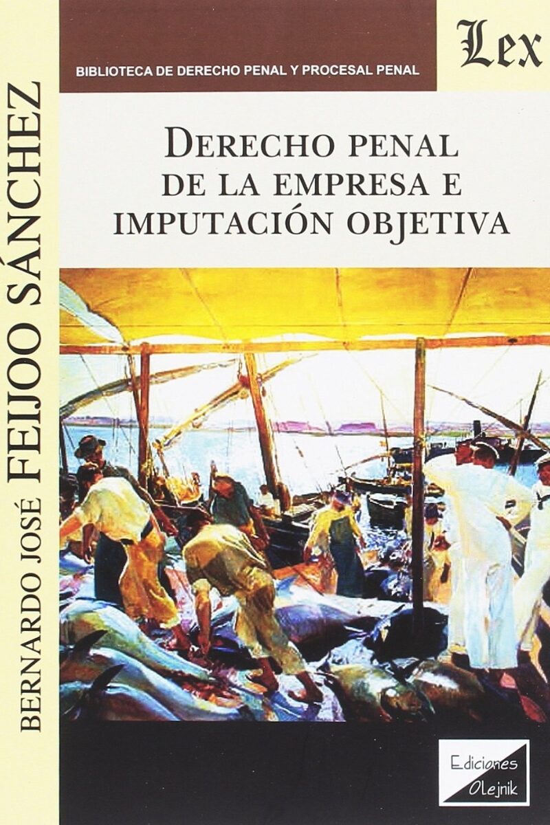 Derecho penal de la empresa e imputación objetiva -0