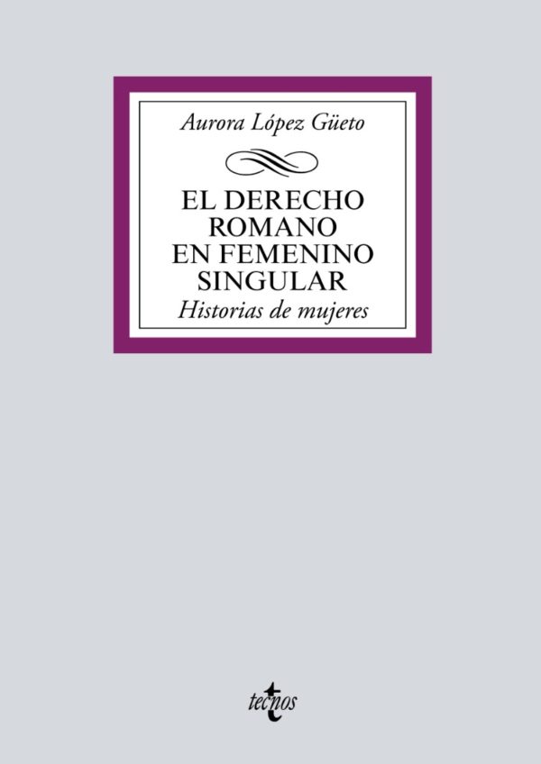 Derecho Romano en Femenino Singular. Historia de Mujeres-0