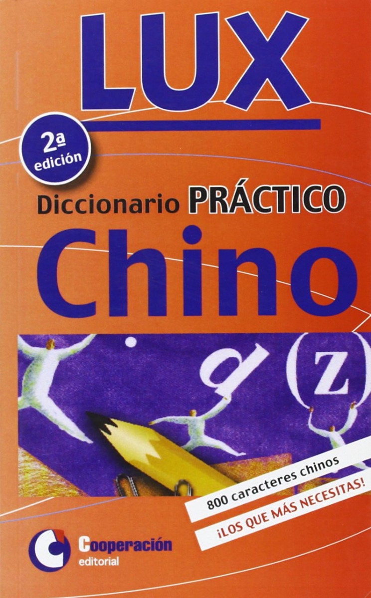 Diccionario Práctico Chino Lux -0