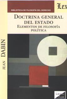 Doctrina General del Estado. Elementos de Filosofía Política -0