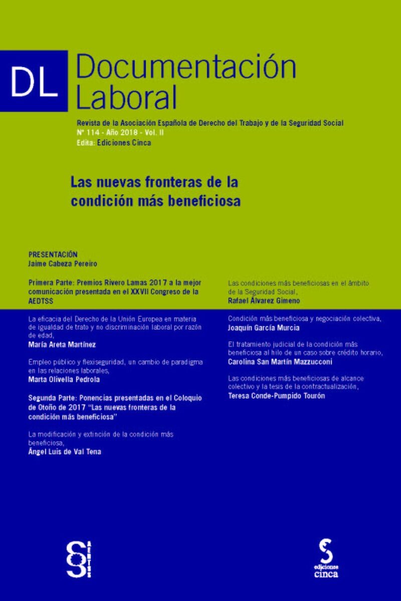 Documentación Laboral, 114. Año 2018 Vol II Las Nuevas Fronteras de la Condición más Beneficiosa-0