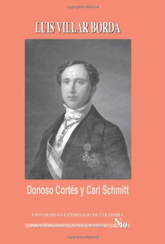 Donoso Cortés y Carl Schmitt -0