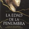 Edad de la penumbra -0