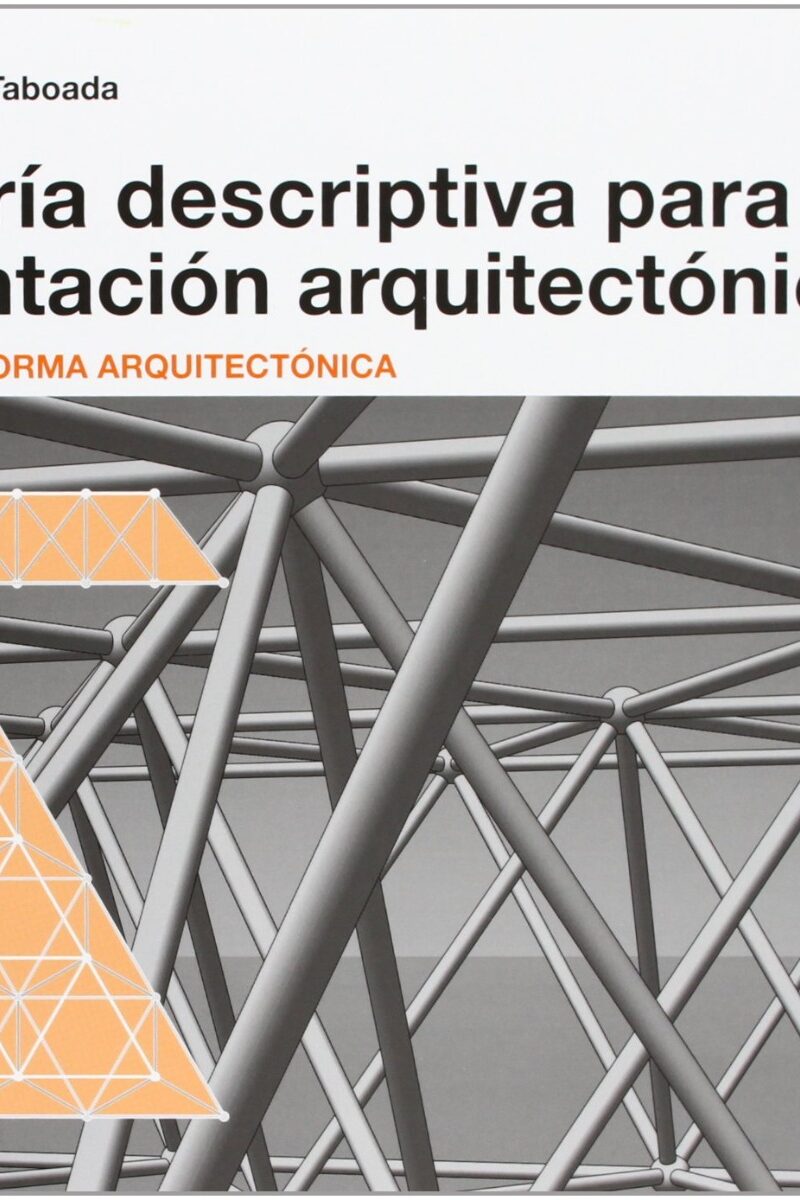 Geometría descriptiva para representación arquitectónica