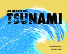 Héroes del Tsunami -0