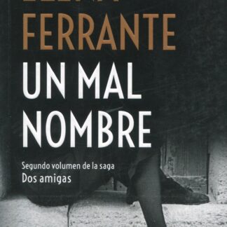 Un mal nombre (Dos amigas 2)