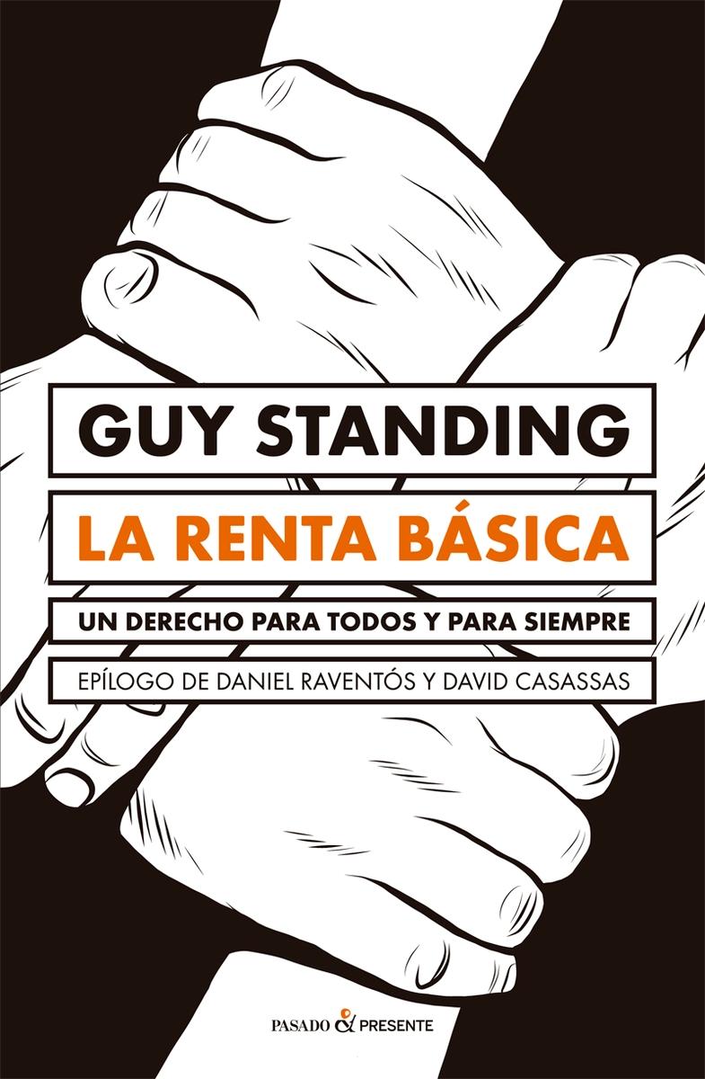 Renta básica. Un derecho para todos y para siempre -0