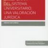 Reforma del Sistema Universitario. Una Valoración Jurídica-0