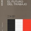 Informe 03/2018 El Futuro del Trabajo -0