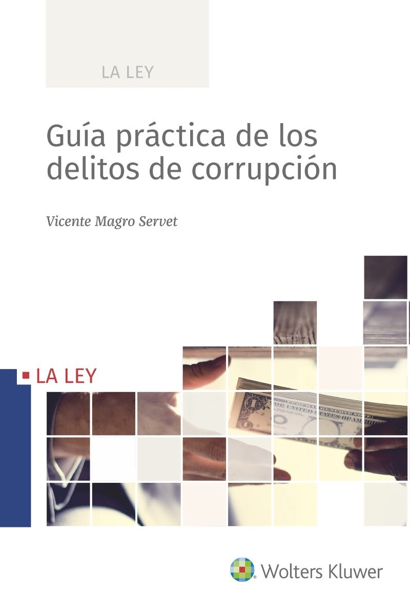 Guía Práctica de los Delitos de Corrupción -0