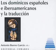 Dominicos Españoles e Iberoamericanos y la Traducción -0