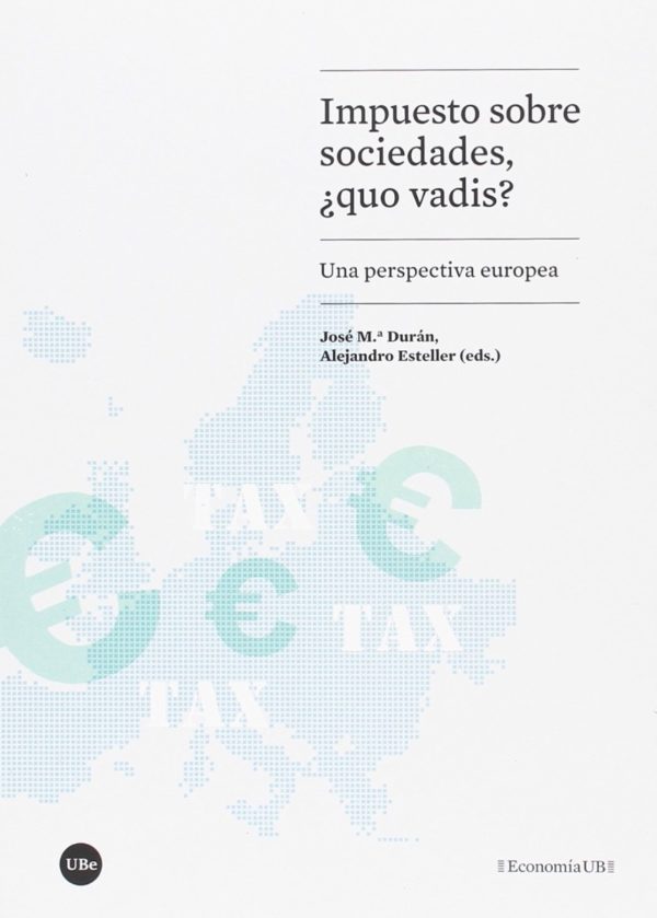 Impuesto sobre sociedades, ¿Quo vadis? Una perspectiva europea-0