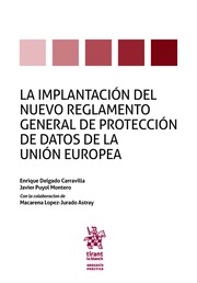 Implantación del nuevo reglamento general de Protección de datos de la Unión Europea -0