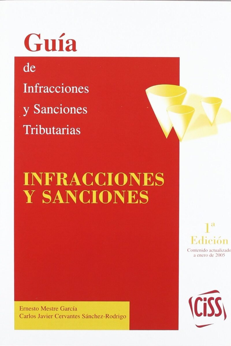 Guía de Infracciones y Sanciones Tributarias. Infracciones y Sanciones.-0