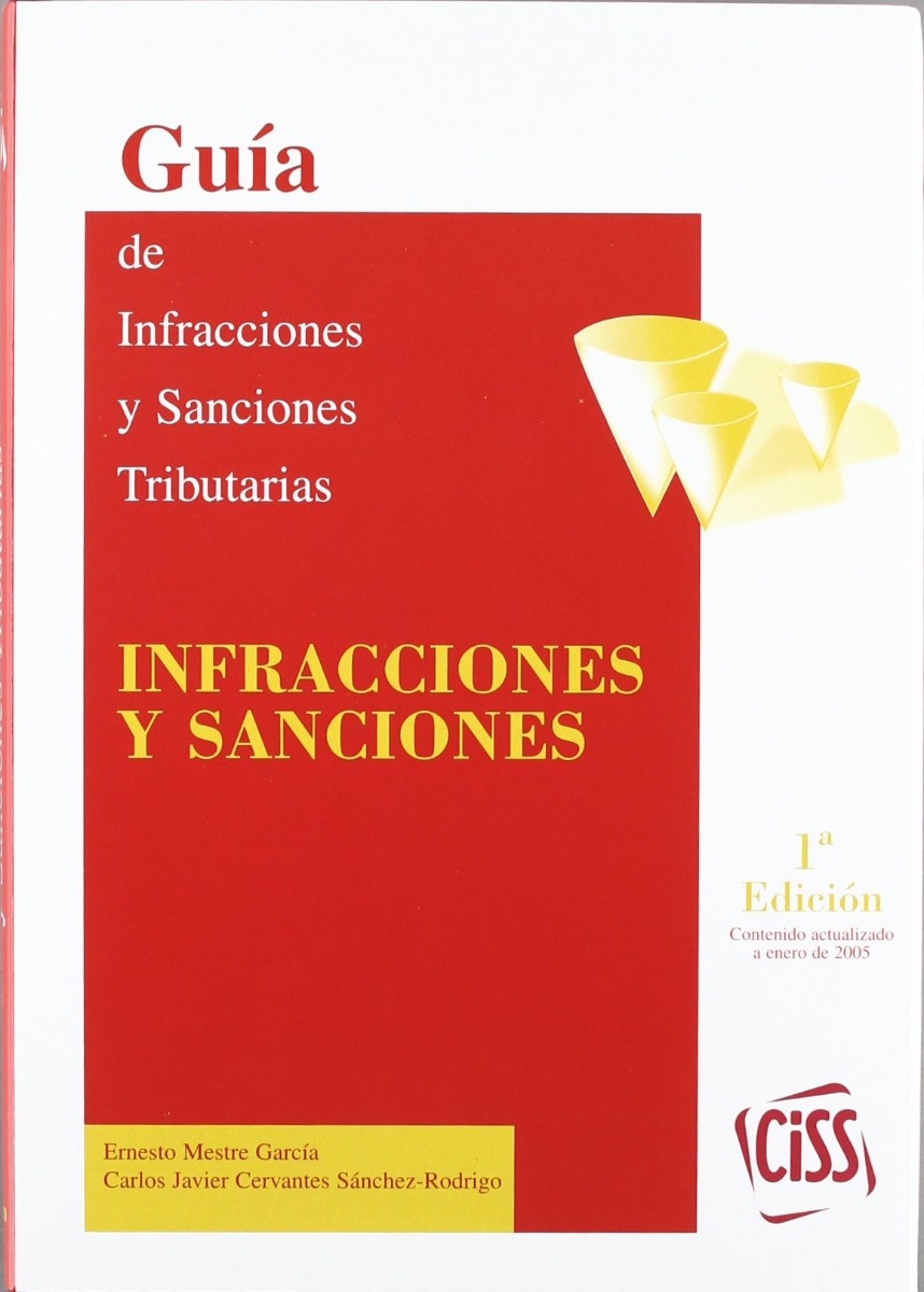 Guía de Infracciones y Sanciones Tributarias. Infracciones y Sanciones.-0