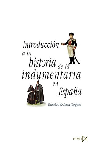 Introducción a la Historia de la Indumentaria en España.-0