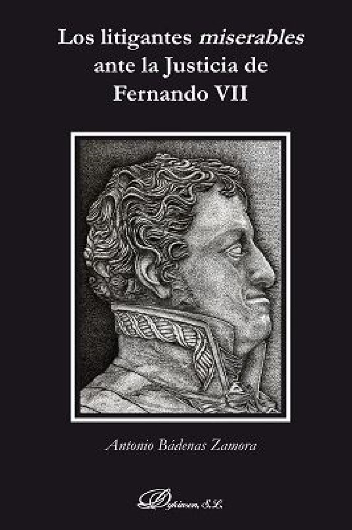 Los litigantes miserables ante la Justicia de Fernando VII -0