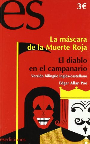 Máscara de la Muerte Roja El Diablo en el Campanario. Versión Bilingüe Inglés-Castellano.-0