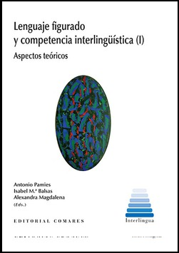 Lenguaje Figurado y Competencia Interlingüística (I). Aspectos Teóricos -0