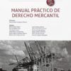 Manual Práctico de Derecho Mercantil -0