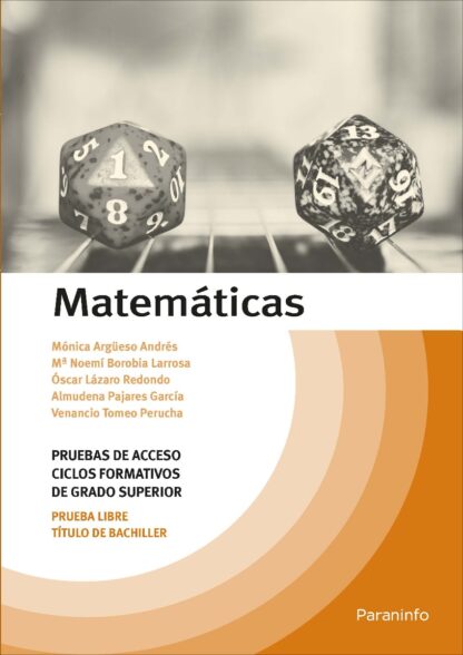 Matemáticas. Temario Pruebas de Acceso a Ciclos Formativos de Grado Superior