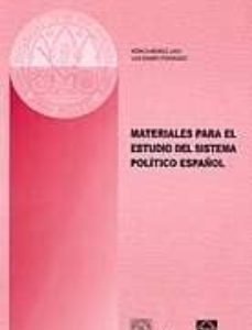 Materiales para el Estudio del Sistema Político Español. -0