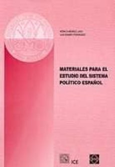 Materiales para el Estudio del Sistema Político Español. -0