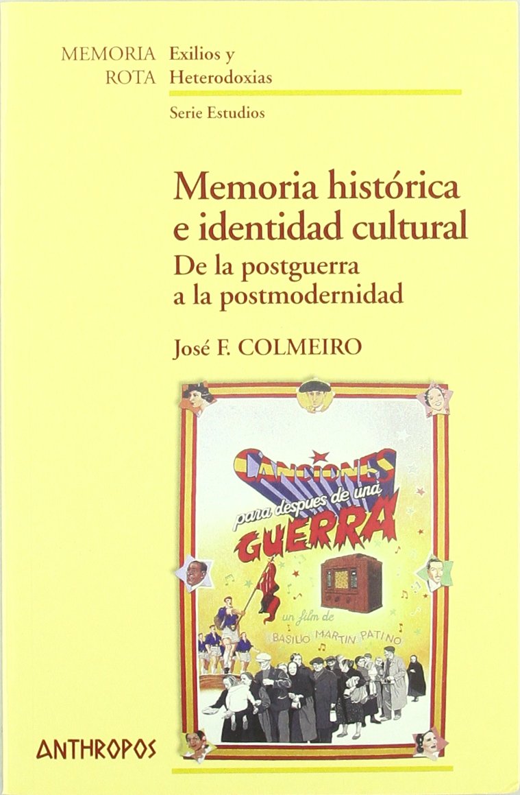 Memoria Histórica e Identidad Cultural. De la Postguerra a la Postmodernidad-0