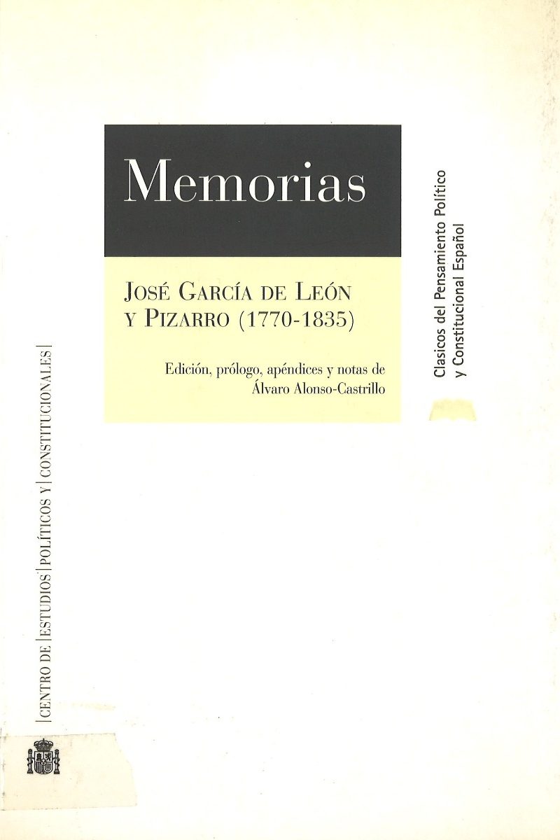 Memorias. José García de León y Pizarro (1770-1835). -0