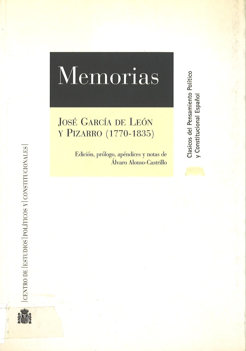 Memorias. José García de León y Pizarro (1770-1835). -0